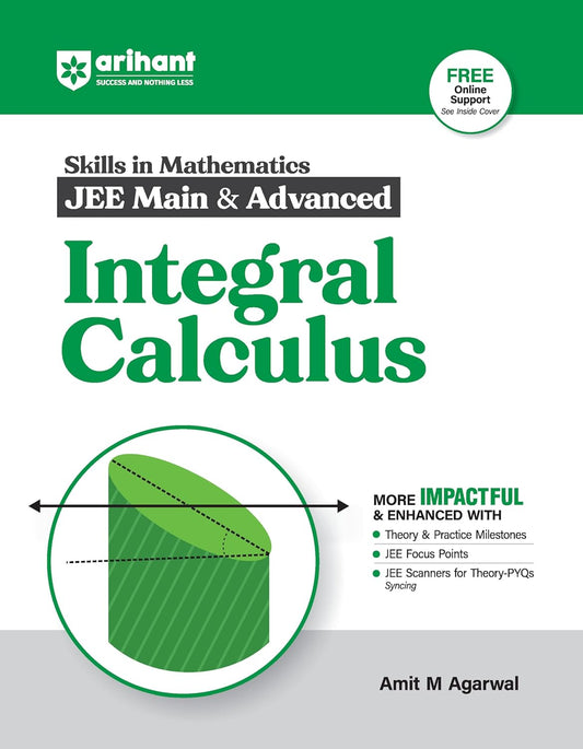 Arihant Skills in Mathematics for JEE Main & Advanced- Integral Calculus For Exam 2025-26