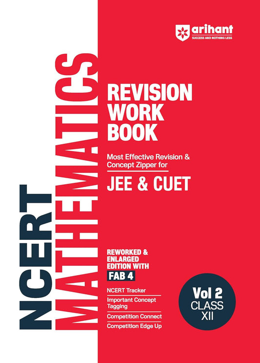NCERT MATHEMATICS REVISION WORK BOOK JEE & CUET Vol 2 Class 12th