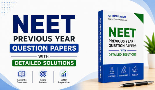 NEET Previous Year Question Papers with Detailed Solutions