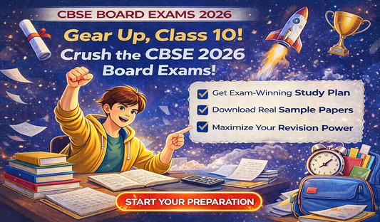 CBSE Board Exams 2026: Study Plan, Sample Papers & Revision Tips for class 10