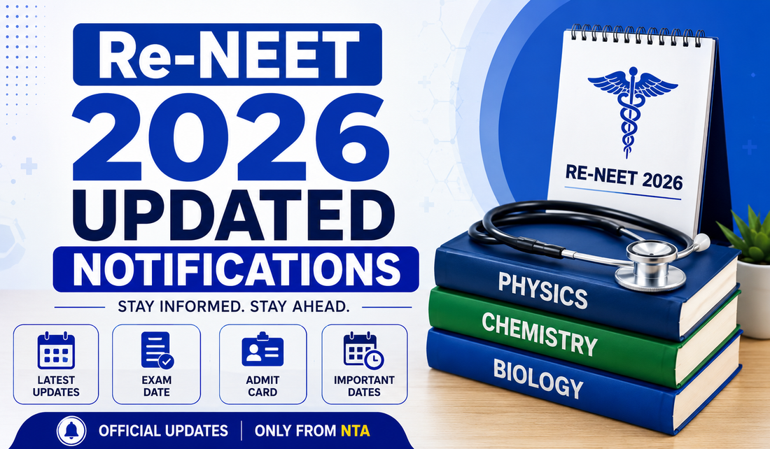 Re-NEET 2026 Updated Notifications