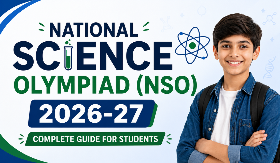 National Science Olympiad (NSO) 2026-27: Complete Guide for Students