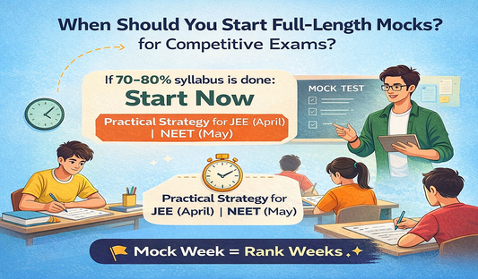 The Best Time to Initiate Full-Length Mocks
