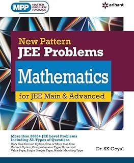 New Pattern JEE Problem Mathematics For Jee Main and Advanced 2022 Dr. SK Goyal