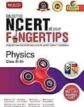 MTG Objective NCERT at your FINGERTIPS Physics - NCERT Notes with HD Pages, Based on NCERT Exam Archive Questions, NEET-JEE Books (Latest & Revised Edition 2023-2024) MTG Editorial Board