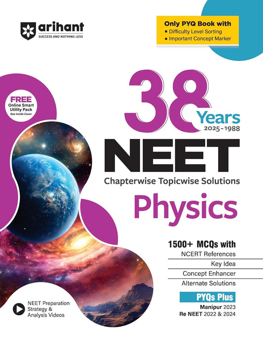 Arihant 38 Years NEET Physics Chapterwise Topicwise Solved Papers (2025–1988)