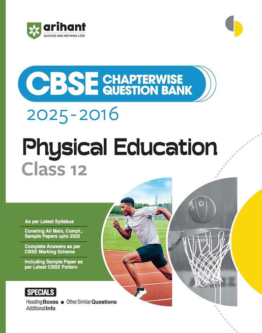 Arihant CBSE Chapterwise Question Bank 2025–2016 for Class 12 Physical Education