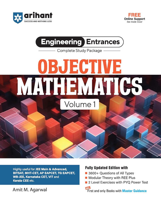 Arihant JEE Main Objective Mathematics for Volume 1 | Complete Study Package & Advanced, BITSAT, CET, VIT & Other Engineering Entrances 2025-2026
