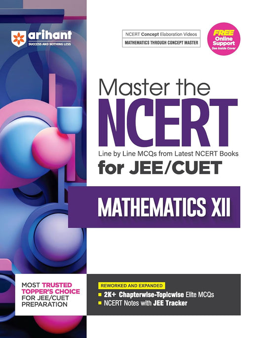 Arihant Master the NCERT Mathematics Class 12 for JEE/CUET 2026