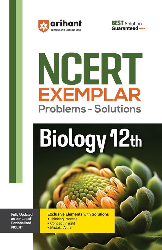 Arihant NCERT Exemplar Biology Class 12th For Exam 2025-26