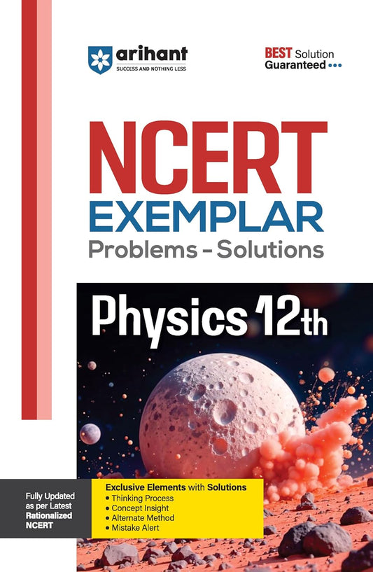 Arihant NCERT Exemplar Physics Class 12th For Exam 2025-26