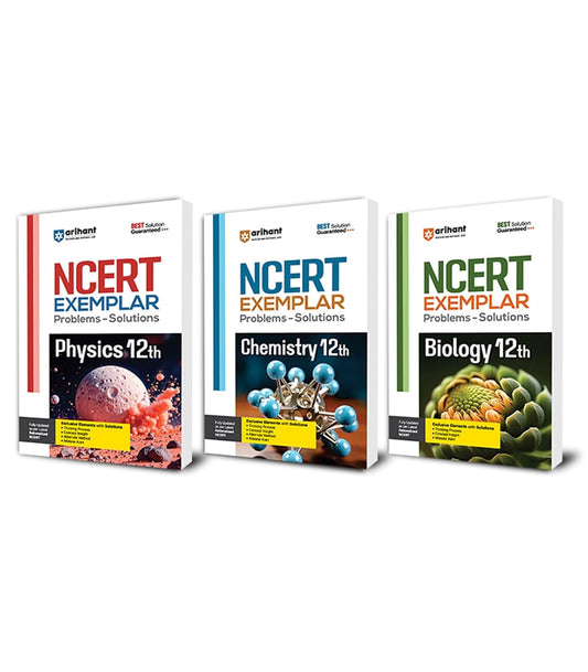 Arihant NCERT Exemplar Physics, Chemistry, Biology Class 12th For Exam 2025-26