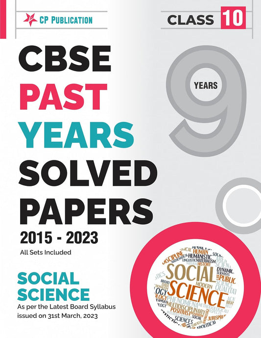 CBSE 9 Years Solved Papers 2015 to 2023 Class 10 Social Science
