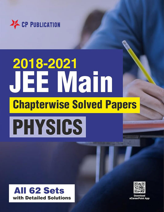 Career Point Kota 2018-2021 JEE Main Online Chapterwise Solved Papers Physics
