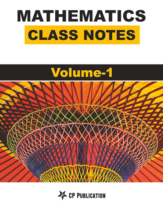 Class Notes of Mathematics Volume - 1 For JEE By Career Point Kota
