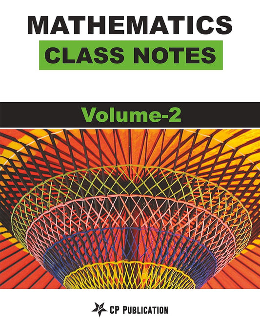 Class Notes of Mathematics Volume - 2 For JEE By Career Point Kota