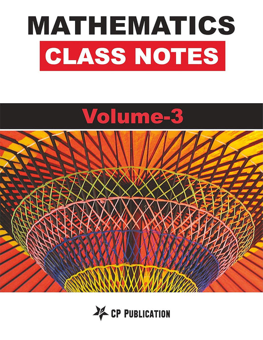 Class Notes of Mathematics Volume -3 For JEE By Career Point Kota