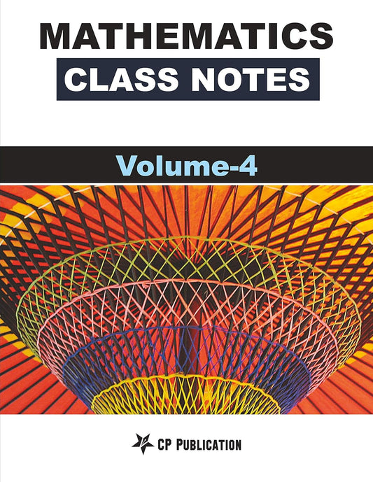 Class Notes of Mathematics Volume - 4 For JEE By Career Point Kota