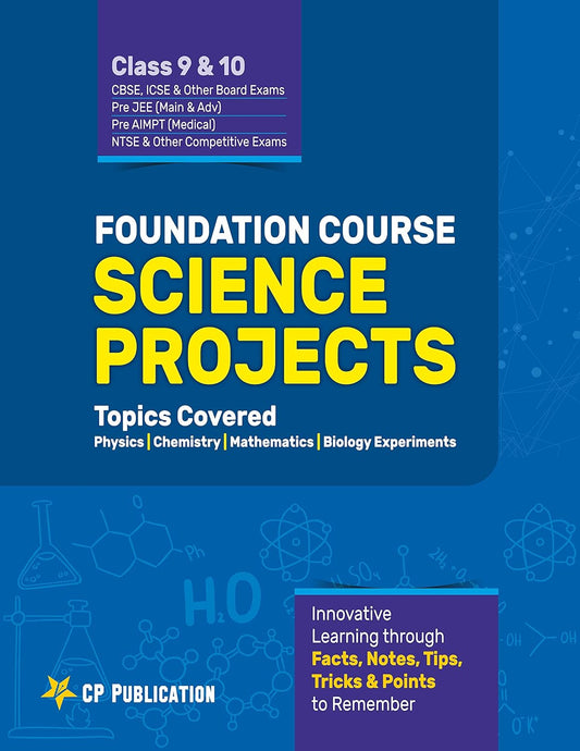 Foundation Course Science Projects for Class 9 & 10 By Career Point Kota