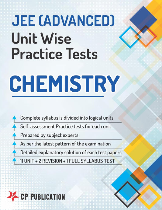 JEE Advanced Chemistry - Unit Wise Practice Test Paper By Career Point Kota