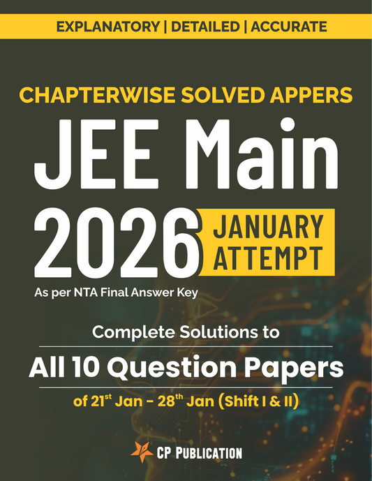 JEE MAIN 2026 January Session 1 (21 Jan - 28 Jan) Chapterwise Solved Paper PCM