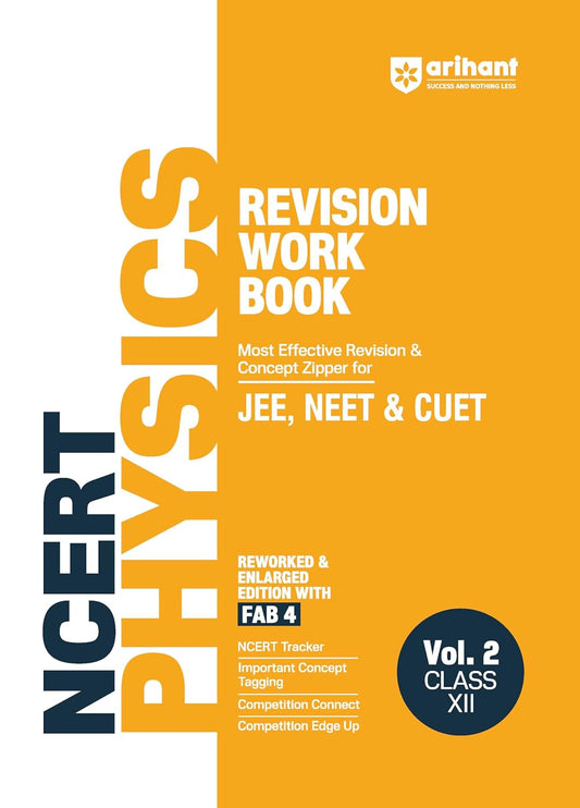 NCERT PHYSICS REVISION WORK BOOK JEE, NEET & CUET Vol 2 Class XII
