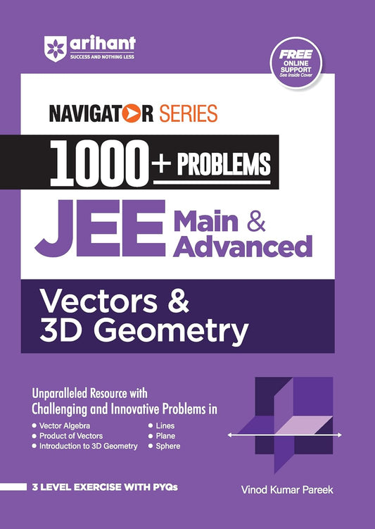 Navigator Series 1000 + Problems JEE Main & Advanced Vectors & 3D Geometry