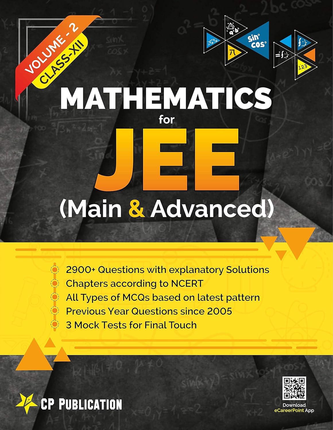 Objective Mathematics for IIT-JEE (Main & Advanced) Class-12 (Vol-2) Differential calculus | Integral Calculus | Algebra By Career Point, Kota