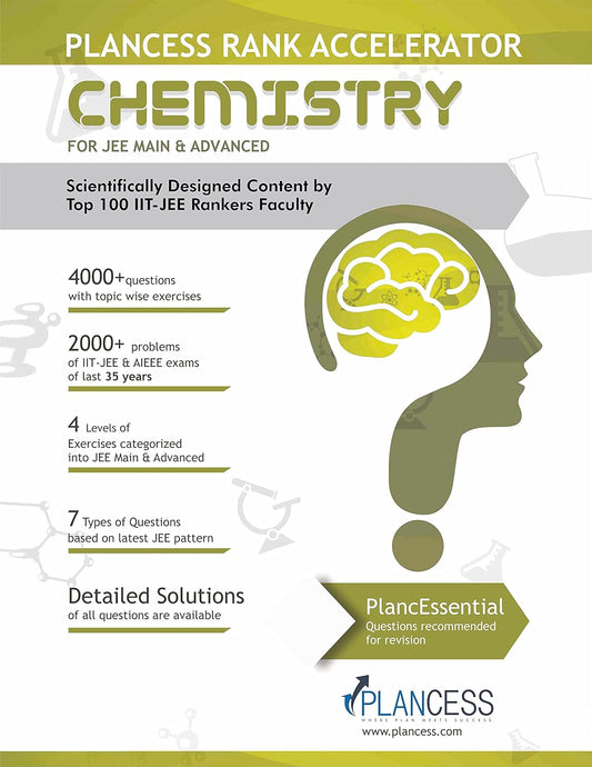 Plancess Rank Accelerator Chemistry For IIT-JEE (Jee Main & Advanced)